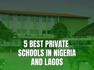 best private schools in Nigeria