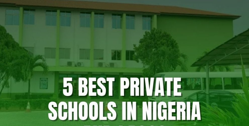 best private schools in Nigeria